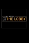 Poster for The Lobby