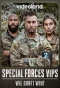 Poster for Special Forces VIPS