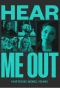 Poster for Hear Me Out