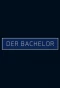 Poster for Der Bachelor