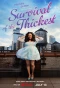 Poster for Survival of the Thickest