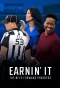 Poster for Earnin' It: The NFL's Forward Progress