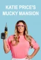 Poster for Katie Price's Mucky Mansion