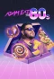 Poster for Adam Eats the 80s