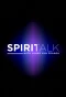 Poster for Spirit Talk