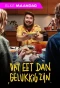 Poster for Dat Eet Dan Gelukkig Zijn