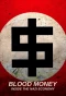 Poster for Blood Money: Inside the Nazi Economy