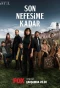 Poster for Son Nefesime Kadar