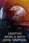Poster for Unspun World with John Simpson
