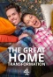 Poster for The Great Home Transformation