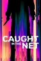 Poster for Caught in the Net