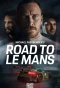 Poster for Michael Fassbender: Road to Le Mans