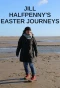 Poster for Jill Halfpenny's Easter Journeys