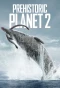 Poster for Prehistoric Planet