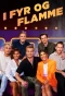Poster for I fyr og flamme