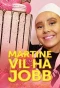 Poster for Martine vil ha jobb