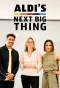 Poster for Aldi's Next Big Thing