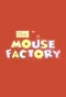Poster for The Mouse Factory