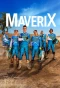 Poster for MaveriX