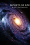 Poster for Secrets of Size: Atoms to Supergalaxies