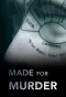 Poster for Made for Murder