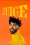 Poster for Juice