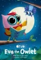 Poster for Eva the Owlet