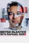 Poster for British Injustice with Raphael Rowe