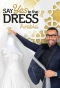 Poster for Say Yes to the Dress Arabia