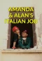 Poster for Amanda & Alan's Italian Job