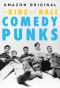 Poster for The Kids in the Hall: Comedy Punks