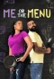 Poster for Me or the Menu