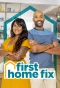 Poster for First Home Fix