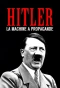 Poster for Hitler's Propaganda Machine