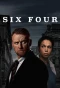 Poster for Six Four
