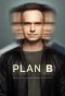 Poster for Plan B