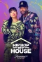 Poster for Hip Hop My House