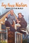 Poster for Tiny House Nation: Back to the Build
