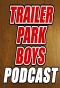 Poster for Trailer Park Boys Podcast