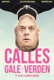 Poster for Calles gale verden