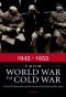 Poster for 1945 - 1953: From World War to Cold War