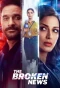 Poster for The Broken News