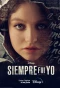 Poster for Siempre Fui Yo
