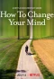 Poster for How to Change Your Mind