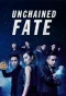 Poster for Unchained Fate
