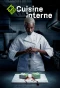 Poster for Cuisine interne