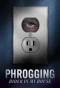 Poster for Phrogging: Hider in My House
