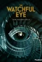 Poster for The Watchful Eye