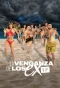 Poster for La Venganza de Los Ex VIP