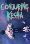 Poster for Conjuring Kesha